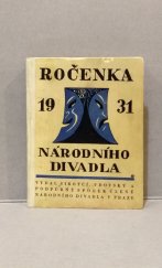 kniha Ročenka Národního divadla ročník 1931, Sirotčí, vdovský a podpůrný spolek členů Národního divadla 1931