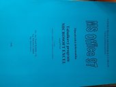 kniha MS Office 97 tabulkový program Microsoft Excel, verze 97 CZ, Vysoká škola ekonomická 1998