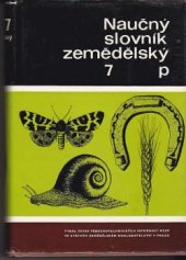 kniha Naučný slovník zemědělský 7. - P, SZN 1977