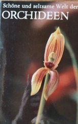 kniha Schöne und seltsame Welt der Orchideen, Sperling 1971