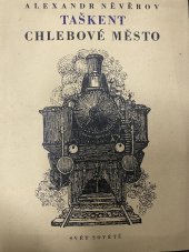 kniha Taškent - chlebové město, Svět sovětů 1959