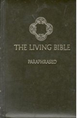 kniha THE LIVING BIBLE, Tyndale House Publishers 1979