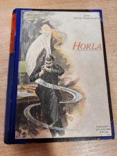 kniha Horla, Jos. R. Vilímek 1912