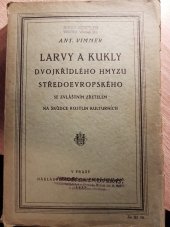 kniha Larvy a kukly dvojkřídlého hmyzu středoevropského, Česká grafická Unie 1925