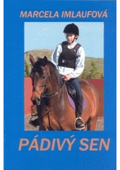 kniha Pádivý sen, Balt-East 2004