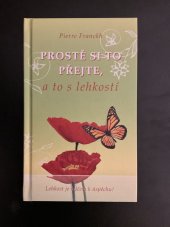 kniha Prostě si to přejte A to s lehkostí, Anag 2007