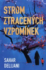 kniha Strom ztracených vzpomínek, Fortuna Libri 2013