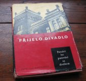 kniha Přijelo divadlo 15 let putování za divákem : Státní zájezdové divadlo 1945-1960, Orbis 1961