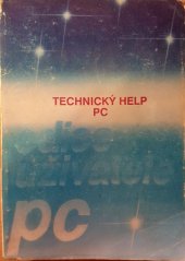 kniha Technický help PC, Podnik výpočetní techniky, středisko výchovy a vzdělávání 1991