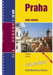 kniha Praha plán města : standard, Kartografie 2005