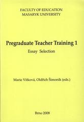 kniha Pregraduate teacher training 1 [essay selection], MSD 2008