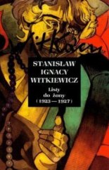 kniha Listy do żony (1923 - 1927), Państwowy Instytut Wydawniczy 2005