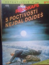 kniha S poctivostí nejdál dojdeš, Ivo Železný 1993