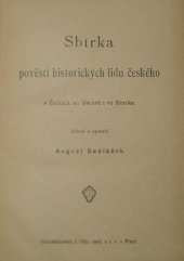 kniha Sbírka pověstí historických lidu českého v Čechách, na Moravě i ve Slezsku, J. Otto 1922