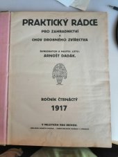 kniha Praktický rádce  pro zahradnictví a chov drobného zvířectva, vlasní náklad 1917