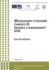 kniha Management výzkumné činnosti II - inovace a management VaV, Moravská vysoká škola Olomouc 2010