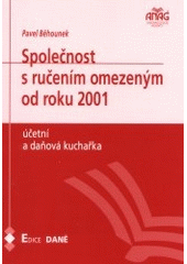 kniha Společnost s ručením omezeným od roku 2001 účetní a daňová kuchařka, Anag 2001