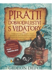 kniha Piráti! dobrodružství s vědátory, Jota 2012