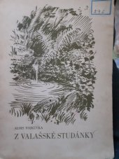 kniha Z valašské studánky, Jar. Strojil 1944