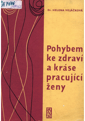 kniha Pohybem ke zdraví a kráse pracující ženy, SZdN 1961