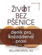 kniha Život bez pšenice: Deník pro každodenní praxi, Jota 2016