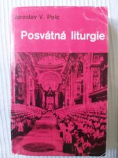 kniha Posvátná liturgie, Křesťanská akademie 1981