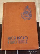 kniha Kačer Brčko a jeho přátelé pohádka jihočeského rybníka, Josef Hokr 1940