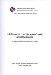kniha Udržitelnost rozvoje společnosti a kvalita života, Ústav veřejné správy a regionální politiky 2009