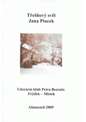 kniha Třešňový svět almanach 2009, Literární klub Petra Bezruče 2009