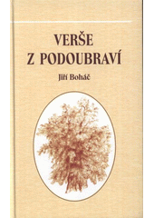 kniha Verše z Podoubraví, Město Chotěboř 2008