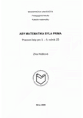 kniha Aby matematika byla prima pracovní listy pro 3.–5. ročník ZŠ, Masarykova univerzita 2008