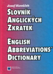 kniha Slovník anglických zkratek = English abbreviations' dictionary, Montanex 2000