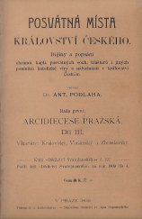 kniha Posvátná místa Království českého III. - vikariát Kralovický, Vlašimský a Zbraslavský, Dědictví sv. Jana Nepomuckého 1909