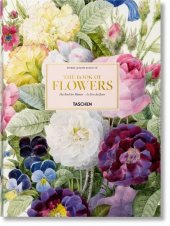 kniha The Book of Flowers, Taschen 2018