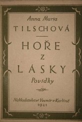 kniha Hoře z lásky povídky, Vesmír 1921