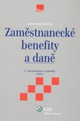 kniha Zaměstnanecké benefity a daně, ASPI  2008