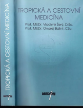 kniha Tropická a cestovní medicína, Medon 1998