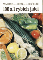 kniha 100 a 1 rybích jídel, Merkur 1982