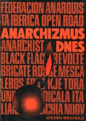 kniha Anarchizmus dnes, Pravda 1984