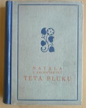 kniha Teta pluku román, Karel Vačlena 1918