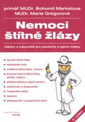 kniha Nemoci štítné žlázy otázky a odpovědi pro pacienty a jejich rodiny, Triton 2004