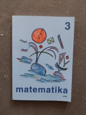 kniha Matematika pro 3. ročník základní školy , Alter 2014