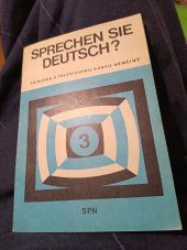 kniha Sprechen sie deutsch ? 3 dil příručka k televiznímu kursu němčiny , SPN 1974