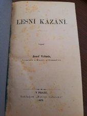 kniha Lesní kázání, Matice rolnická 1873