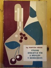 kniha Výroba ovocných vín a napojov v domácnosti , Príroda 1970