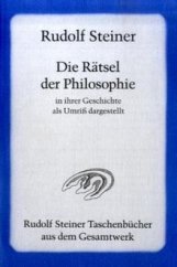 kniha Die Rätsel der Philosophie in ihrer Geschichte als Umriß dargestellt, Steiner Verlag 1985