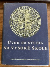 kniha Úvod do studia na vysoké škole [Sborník], SPN 1956