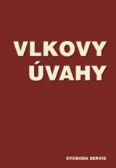 kniha Vlkovy úvahy, Svoboda Servis 2010