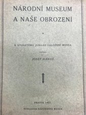 kniha Národní muzeum a naše obrození. Kniha první, Národní muzeum 1921