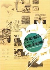 kniha Sadařův lidový kalendář na tom našem dvorečku--, Svět a divadlo 2009